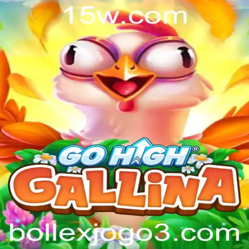 Descubra o Fascinante Mundo do GoHighGallina: Conheça as Regras e Dicas para Dominar o Jogo do Momento
